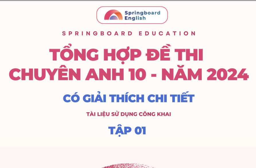 Sách đề thi chuyên Anh 10 năm 2024 (Tập 1) Miễn phí